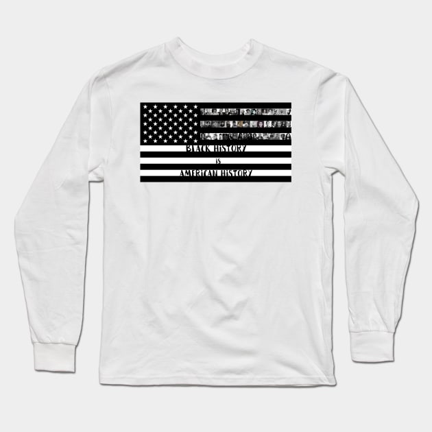 Black History is American History Long Sleeve T-Shirt by Cargoprints